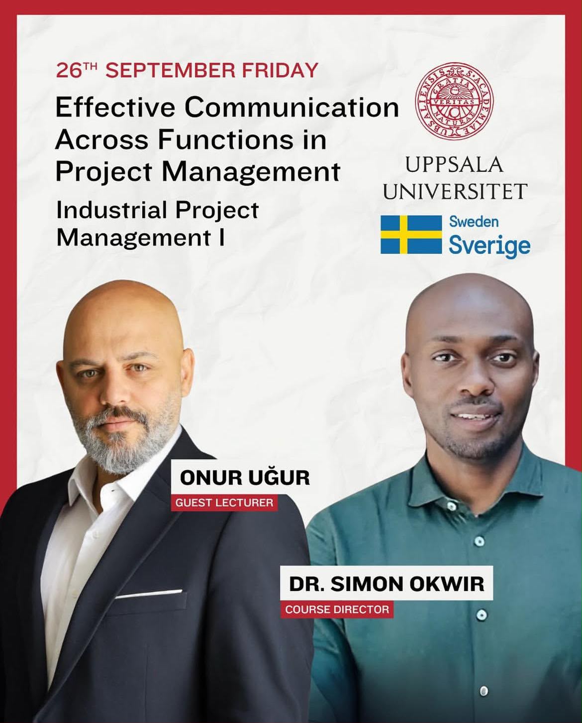 Uppsala Üniversitesi'nde Effective Communication Across Functions in Project Management konuk dersi afişi