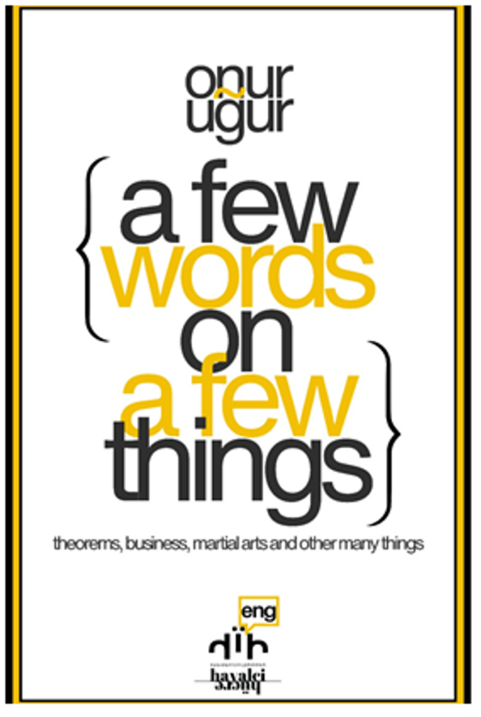 A Few Words on A Few Things